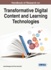 Handbook of Research on Transformative Digital Content and Learning Technologies - Book