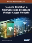 Resource Allocation in Next-Generation Broadband Wireless Access Networks - Book