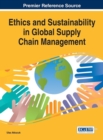 Ethics and Sustainability in Global Supply Chain Management - Book