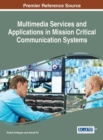 Multimedia Services and Applications in Mission Critical Communication Systems - Book