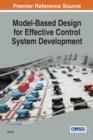 Model-Based Design for Effective Control System Development - Book