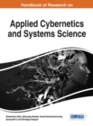 Handbook of Research on Applied Cybernetics and Systems Science - Book