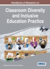 Handbook of Research on Classroom Diversity and Inclusive Education Practice - Book