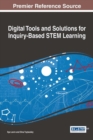 Digital Tools and Solutions for Inquiry-Based STEM Learning - Book