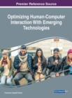 Optimizing Human-Computer Interaction With Emerging Technologies - Book