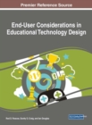 End-User Considerations in Educational Technology Design - Book