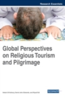 Global Perspectives on Religious Tourism and Pilgrimage - Book