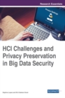 HCI Challenges and Privacy Preservation in Big Data Security - eBook