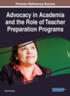 Advocacy in Academia and the Role of Teacher Preparation Programs - Book