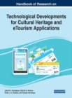 Handbook of Research on Technological Developments for Cultural Heritage and eTourism Applications - eBook
