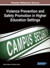 Violence Prevention and Safety Promotion in Higher Education Settings - Book