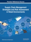 Supply Chain Management Strategies and Risk Assessment in Retail Environments - eBook
