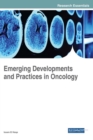 Emerging Developments and Practices in Oncology - Book