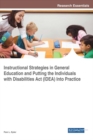 Instructional Strategies in General Education and Putting the Individuals With Disabilities Act (IDEA) Into Practice - eBook