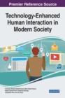 Technology-Enhanced Human Interaction in Modern Society - Book