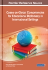 Global Competencies for Educational Diplomacy in International Settings - Book