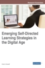Emerging Self-Directed Learning Strategies in the Digital Age - eBook