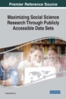 Maximizing Social Science Research Through Publicly Accessible Data Sets - eBook