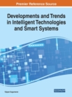 Developments and Trends in Intelligent Technologies and Smart Systems - Book