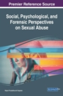 Social, Psychological, and Forensic Perspectives on Sexual Abuse - Book