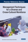 Management Techniques for a Diverse and Cross-Cultural Workforce - Book