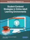 Handbook of Research on Student-Centered Strategies in Online Adult Learning Environments - eBook