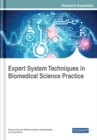 Expert System Techniques in Biomedical Science Practice - Book