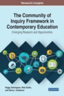 The Community of Inquiry Framework in Contemporary Education: Emerging Research and Opportunities - eBook