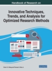 Handbook of Research on Innovative Techniques, Trends, and Analysis for Optimized Research Methods - Book