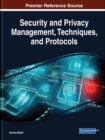 Security and Privacy Management, Techniques, and Protocols - Book