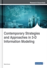 Contemporary Strategies and Approaches in 3-D Information Modeling - Book