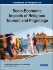 Handbook of Research on Socio-Economic Impacts of Religious Tourism and Pilgrimage - eBook