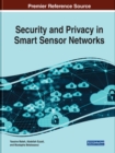 Security and Privacy in Smart Sensor Networks - Book