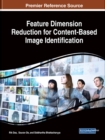 Feature Dimension Reduction for Content-Based Image Identification - Book