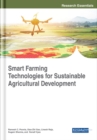 Smart Farming Technologies for Sustainable Agricultural Development - eBook