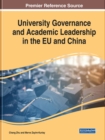 University Governance and Academic Leadership in the EU and China - Book