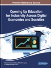 Opening Up Education for Inclusivity Across Digital Economies and Societies - eBook