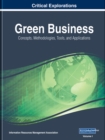 Green Business : Concepts, Methodologies, Tools, and Applications - Book
