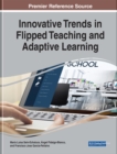 Innovative Trends in Flipped Teaching and Adaptive Learning - eBook
