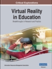 Virtual Reality in Education: Breakthroughs in Research and Practice - eBook