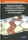 Applying Integration Techniques and Methods in Distributed Systems and Technologies - eBook