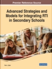 Advanced Strategies and Models for Integrating RTI in Secondary Schools - eBook
