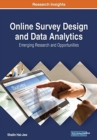 Online Survey Design and Data Analytics : Emerging Research and Opportunities - Book