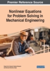 Nonlinear Equations for Problem Solving in Mechanical Engineering - Book
