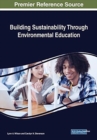 Building Sustainability Through Environmental Education - Book