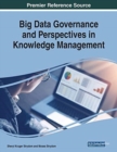 Big Data Governance and Perspectives in Knowledge Management - Book