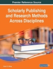 Scholarly Publishing and Research Methods Across Disciplines - Book