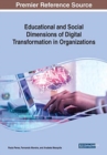 Educational and Social Dimensions of Digital Transformation in Organizations - Book