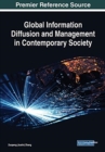Global Information Diffusion and Management in Contemporary Society - Book