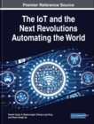 The IoT and the Next Revolutions Automating the World - eBook